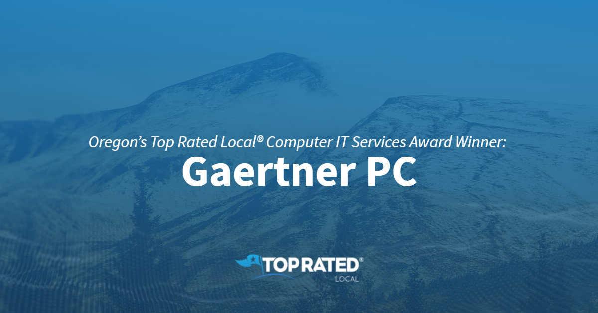 Oregon’s Top Rated Local® Computer IT Services Award Winner Gaertner PC
