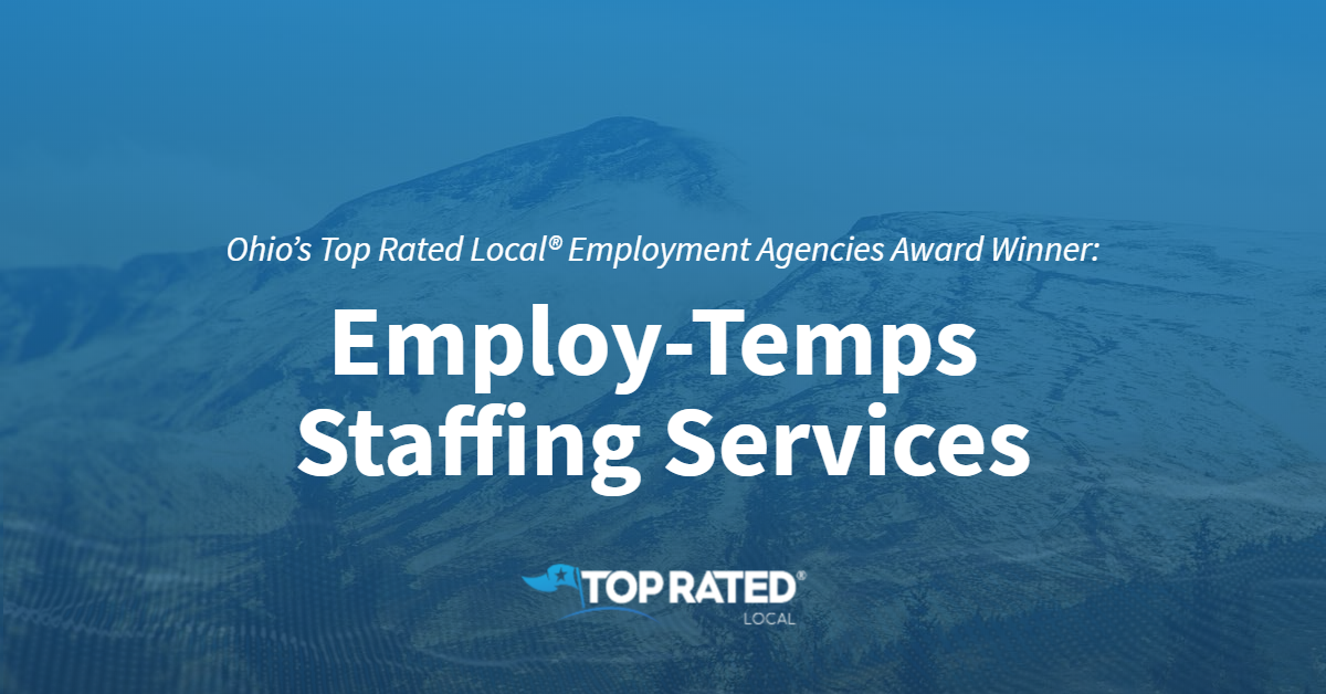 Ohio’s Top Rated Local® Employment Agencies Award Winner EmployTemps