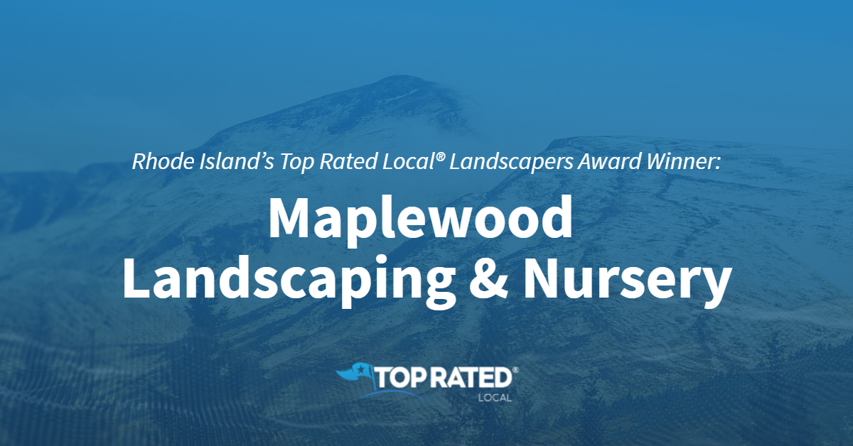 Rhode Island???s Top Rated Local?? Landscapers Award Winner Maplewood