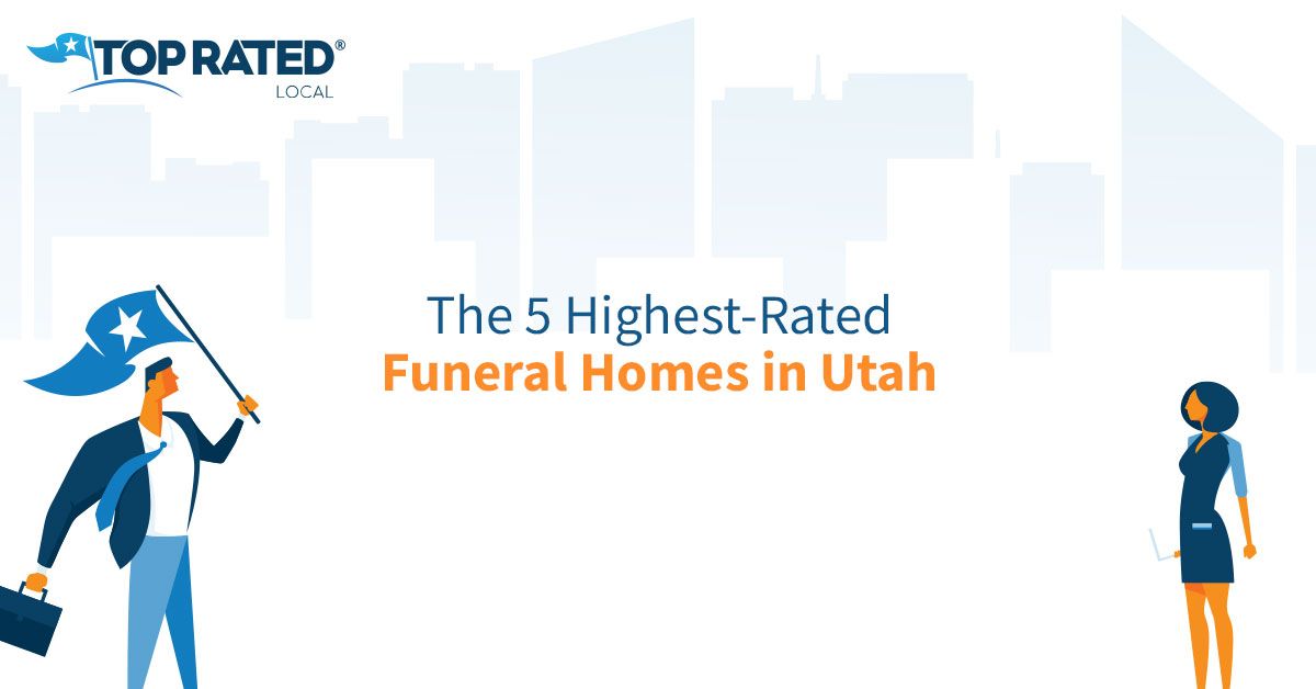 The 5 HighestRated Funeral Homes in Utah