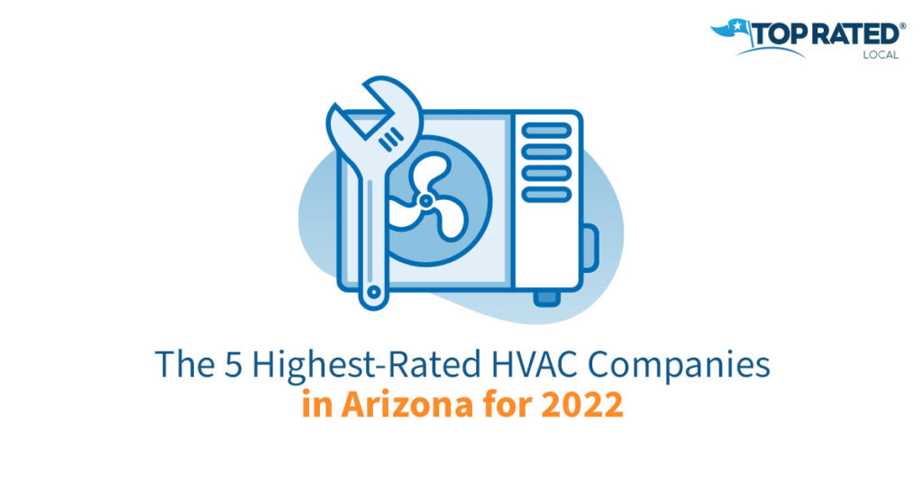 The 5 HighestRated HVAC Companies in Arizona for 2022